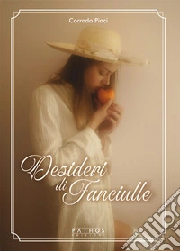 Desideri di fanciulle libro