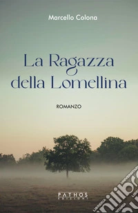 La ragazza della Lomellina libro