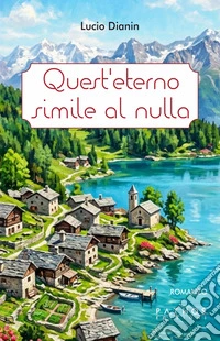 Quest'eterno simile al nulla libro