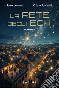 La rete degli echi libro