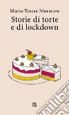 Storie di torte e di lockdown libro