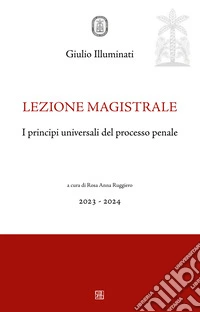 I principi universali del processo penale libro