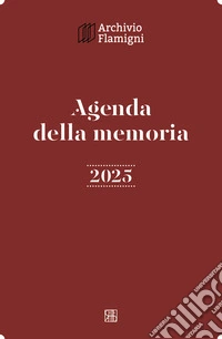 Agenda della memoria 2025 libro