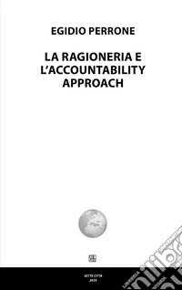 La ragioneria e l'accountability approach