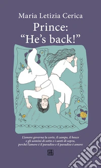 Prince: «He's back!» libro
