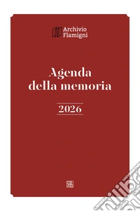 Agenda della memoria 2026 libro