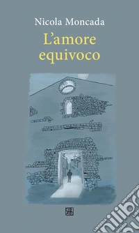 L'amore equivoco libro