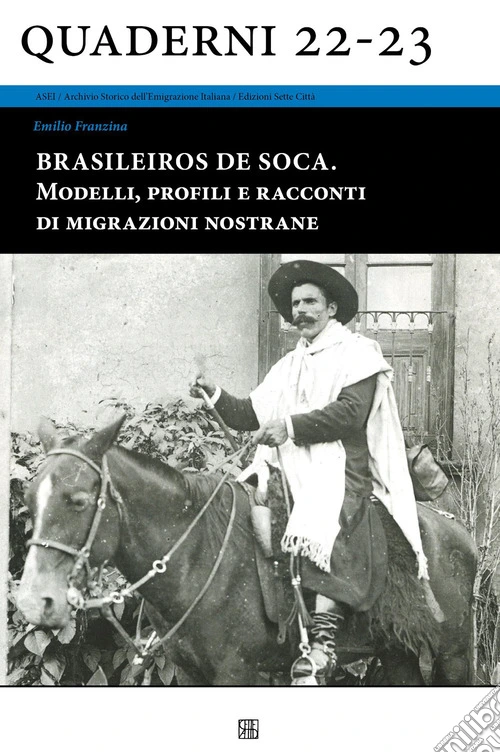 Brasileiros de soca. Modelli, profili e racconti di migrazioni nostrane