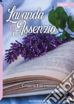 Lavanda e assenzio libro