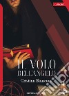 Il volo dell'angelo libro