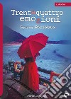 Trentaquattro emozioni libro