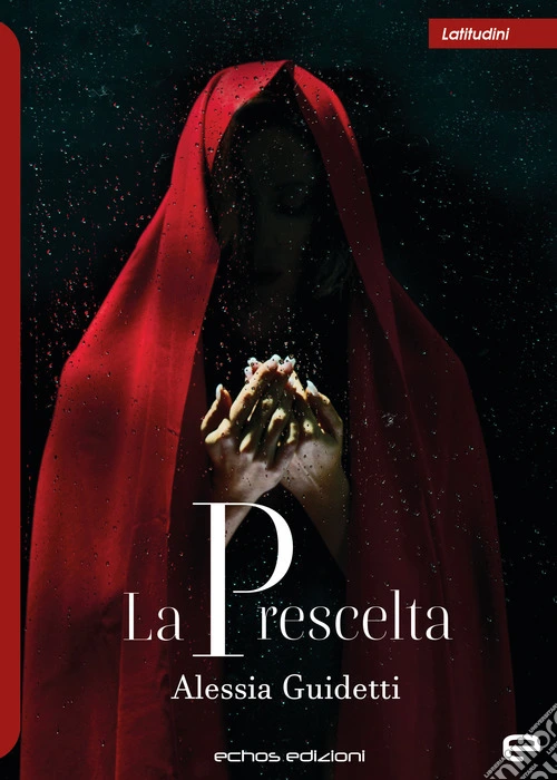 La prescelta