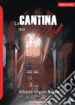 La cantina dei Mitchell