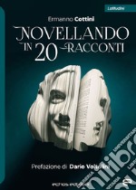 Novellando in 20 racconti libro