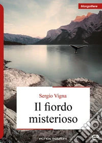 Il fiordo misterioso