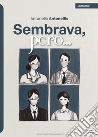 Sembrava, però... libro