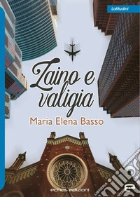 Zaino e valigia