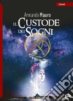 Il custode dei sogni