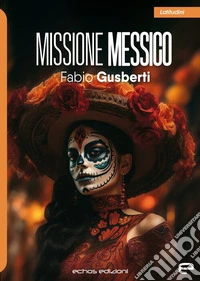 Missione Messico