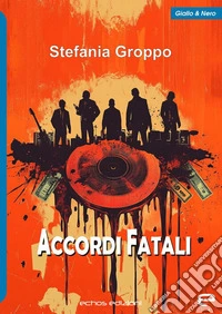 Accordi fatali