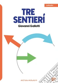 Tre sentieri libro