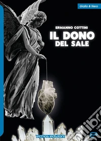 Il dono del sale libro
