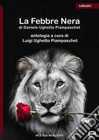 La febbre nera libro