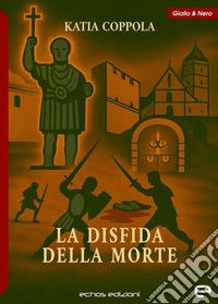 La disfida della morte