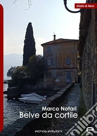 Belve da cortile libro