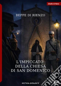 L'impiccato della Chiesa di San Domenico