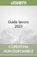 Guida lavoro 2023 libro