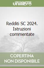Redditi SC 2024. Istruzioni commentate libro