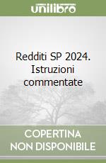 Redditi SP 2024. Istruzioni commentate libro