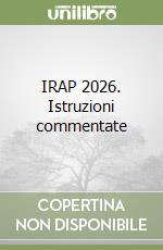 IRAP 2026. Istruzioni commentate