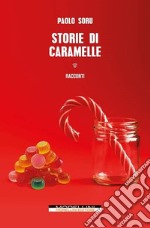 Storie di caramelle libro