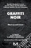 Graffiti noir libro