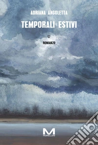 Temporali estivi libro