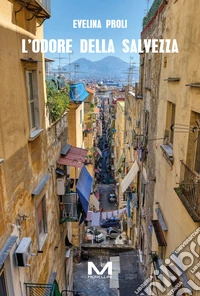 L'odore della salvezza
