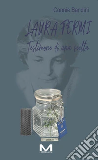 Testimone di una scelta libro