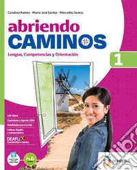 Abriendo caminos. Libro del alumno y cuaderno de ejercicios Compacto. Con Gramática y léxico. Per le Scuole superiori. Con e-book. Con espansione online