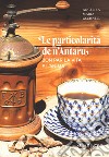 Le particolarità de n'Antaru. Bon par la vita e l'anima libro di Gschnell Angelika Maria