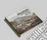 Montan. So steht's in den Zeitungen 1800-1920. Ein Streifzug durch gerade erst vergangene Tage. Ediz. illustrata