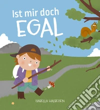 Ist mir doch egal libro