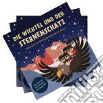 Die Wichtel und der Sternenschatz. Erkunde mit den Wichteln das Eggental libro