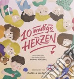 10 mutige Herzen. Geschichten für starke Kinder libro