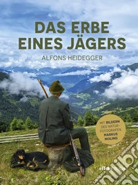 Das Erbe des Jägers libro