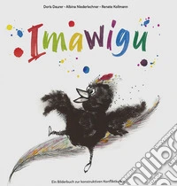 Imawigu. Ediz. illustrata libro