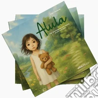Alula. Eine Geschichte über den Umgang mit dem Traurigsein libro