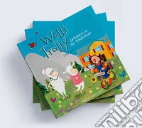 Wolli Trolly. Lachalarm in der Schafschule. Lustige Späße mit Clownin Trolli. Ediz. a colori libro