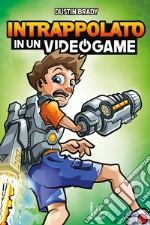 Intrappolato in un videogame